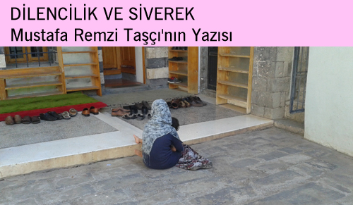 DİLENCİLİK VE SİVEREK
