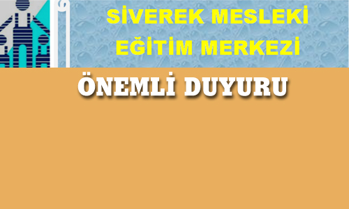 MESLEKİ EĞİTİM MERKEZİNDEN ÖNEMLİ DUYURU
