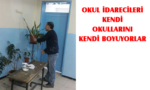 KENDİ OKULLARINI KENDİLERİ BOYUYOR