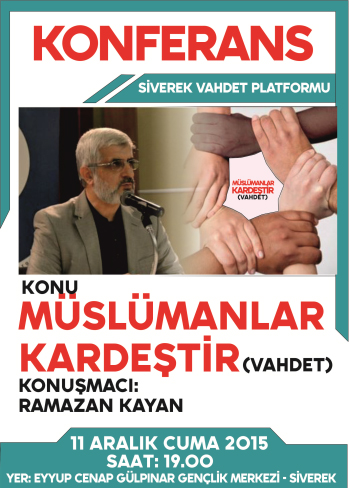VAHDET KONULU KONFERANS DÜZENLENECEK