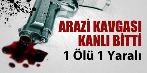 Siverek'te Silahlı Kavga:1 Ölü, 1 Yaralı