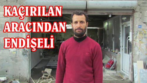 Kaçırılan Aracım Terör Saldırılarında Kullanılabilir