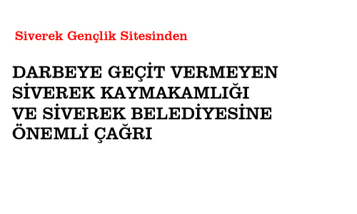 Siverek Belediyesi ve Kaymakamlığına Çağrı