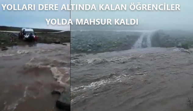 Dere taşınca öğrenciler eve dönemedi
