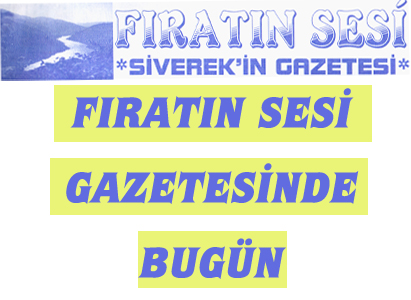 FIRATIN SESİ GAZETESİNDE BUGÜN (04.07.2012)