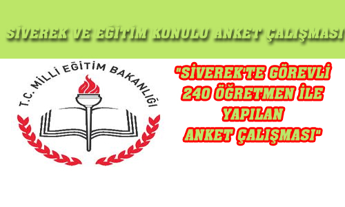 SİVEREK VE EĞİTİM KONULU ANKET