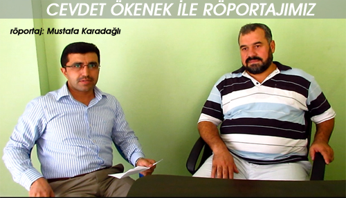 Cevdet Ökenek ile Ramazan Özel