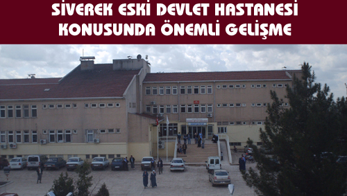 DEVLET ESKİ HASTANESİ SİVEREK MYO TAHSİS EDİLDİ