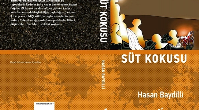 Yazar Hasan Baydilli'nin "Süt Kokusu" isimli romanı çıktı