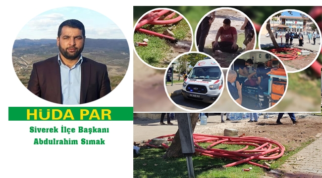 HÜDA PAR Siverek İlçe Başkanı Sımak'tan DEDAŞ'a tepki