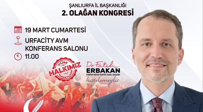 Erbakan'ın Şanlıurfa programı iptal edildi