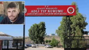Şanlıurfa'da kayıp gençten acı haber