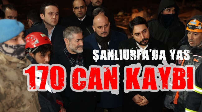 Bakan Nebati Şanlıurfa'daki son durumu paylaştı