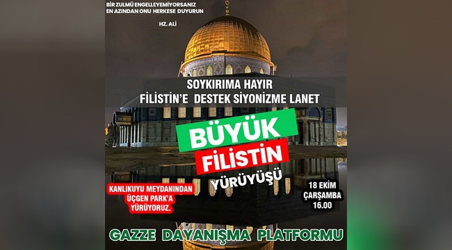 Siverek'te işgalci siyonistleri lanetlemek amacıyla yürüyüşe davet