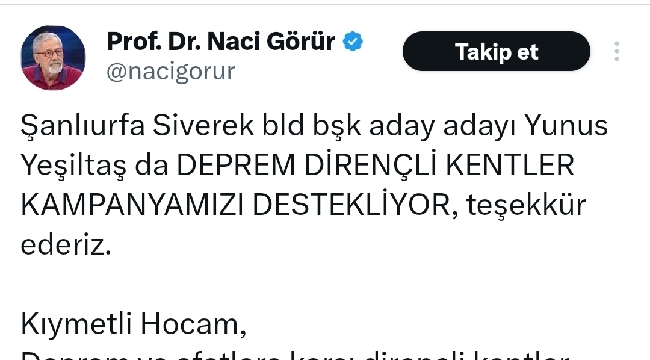 Deprem uzmanı Görür, Siverek AK Parti aday adayına teşekkür etti