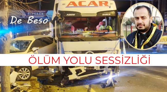 Ölüm yolu sessizliği