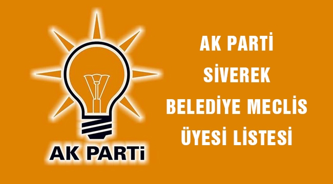 AK Parti Siverek Meclis Üyeleri Listesi