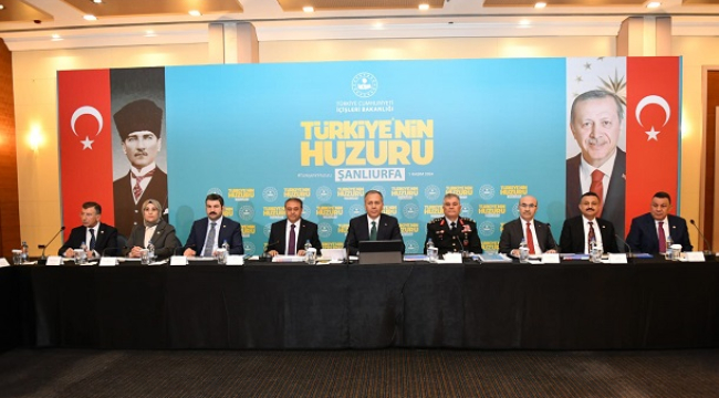 Bakan Yerlikaya Şanlıurfa Güvenlik Toplantısı'nda Önemli Mesajlar Verdi