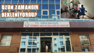 Siverek'te Ağız ve Diş Sağlığı Hastanesi'nde bir ilk!