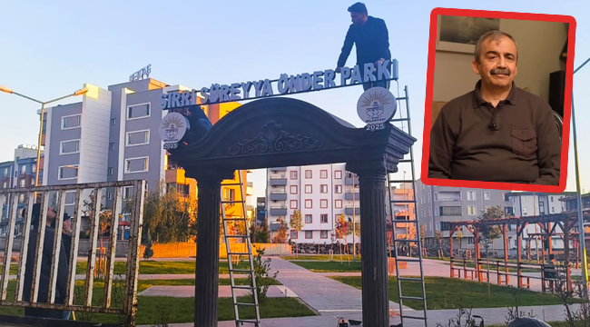 Sırrı Süreyya Önder'in ismi Siverek'te yaşayacak