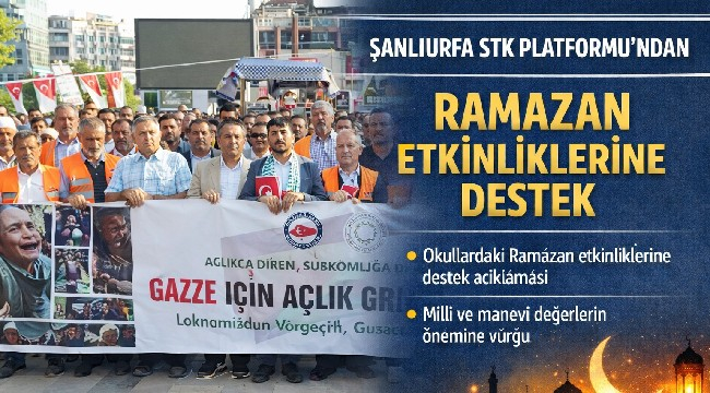 Şanlıurfa STK Platformu'ndan Ramazan Etkinliklerine Destek
