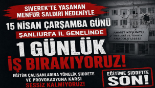 Eğitim Bir-Sen'den il genelinde iş bırakma kararı