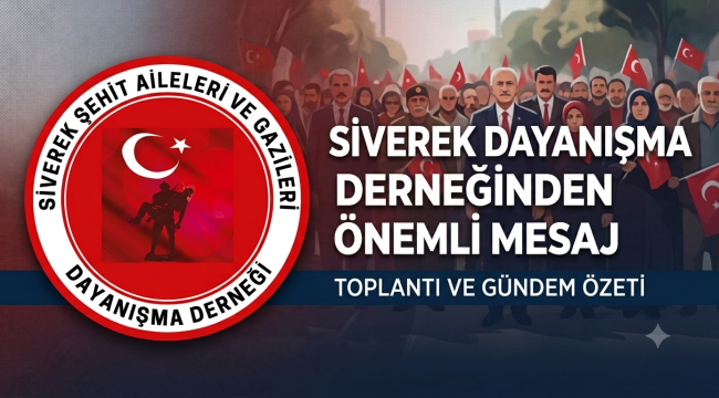 Siverek Şehit Aileleri ve Gaziler Derneği'nden Zonguldak saldırısına tepki