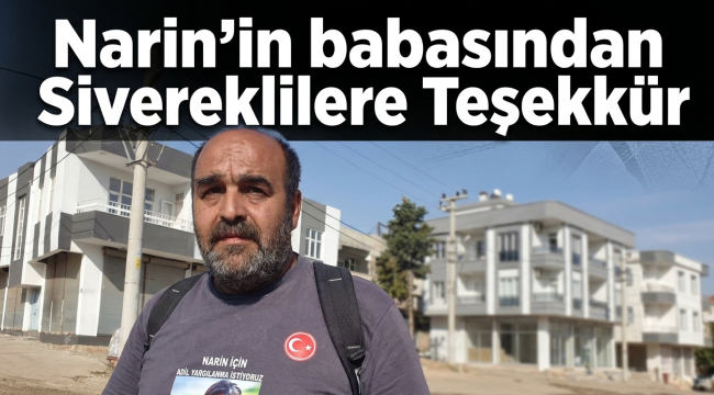 Arif Güran'dan Siverek Halkına Teşekkür: "Herkes Narin'e Ne Olduğunu Soruyor"