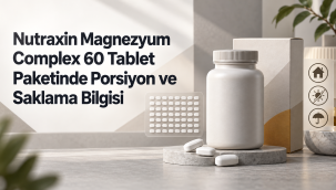 Nutraxin Magnezyum Complex 60 Tablet Paketinde Porsiyon ve Saklama Bilgisi